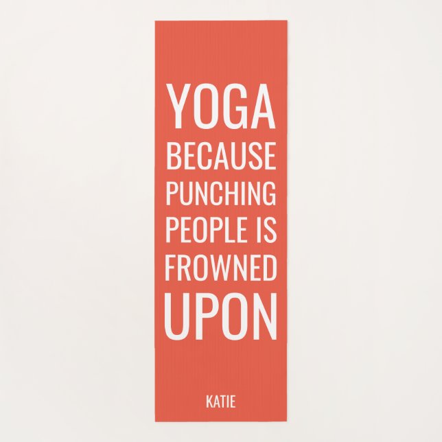 Funny Zitat über das Aufpunchen von Yoga Mat Yogamatte (Rückseite)