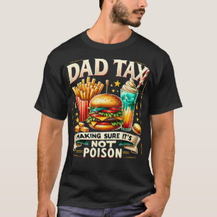 Funny Zitat Vater Steuern, um sicherzustellen, das T-Shirt