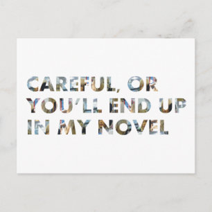 Funny Zitat Vorsicht, oder am Ende in Roman (w Ges Postkarte
