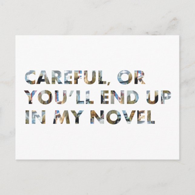 Funny Zitat Vorsicht, oder am Ende in Roman (w Ges Postkarte (Vorderseite)