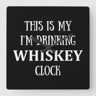Funny Zitate über Whiskey Liebhaber Quadratische Wanduhr
