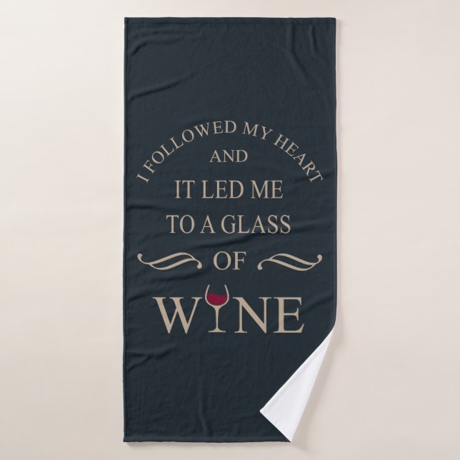 Funny zitiert berühmten Wein drinker Slogan Badehandtuch (Badehandtuch)