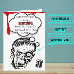 Funny Zombie Birthday Karte<br><div class="desc">Diese lustige Karte zeigt eine Illustration eines Zombie, derzeit ein Pop Kulturphänomen. Im Inneren haben wir genau die richtige Botschaft geschrieben, um zum Moment zu sprechen, aber nur für den Fall, dass es etwas Persönliches braucht, können Sie es mit Ihren eigenen Worten anpassen. Mit der anpassbaren Vorlage können Sie diese...</div>