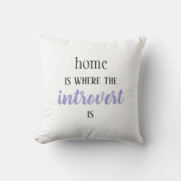 Funny "Zuhause is where the Introvert is"-Kopfkiss