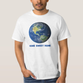 Funny Zuhause Sweet Zuhause Earth Planet T-Shirt