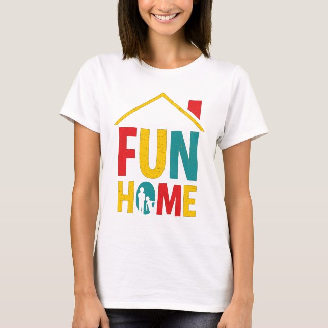 Funny Zuhause T - Shirts (Vorderseite)