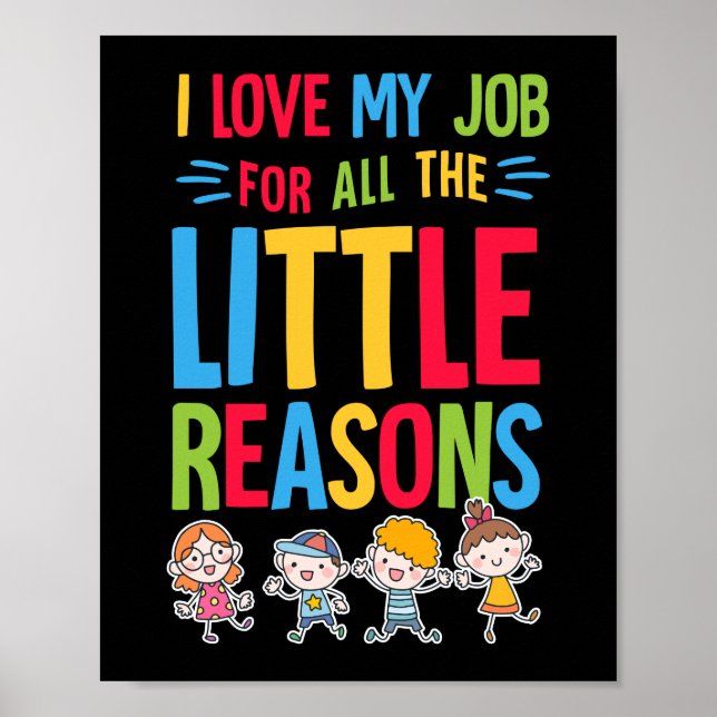 Für alle LIttle Gründe Schule Funny Teacher Poster (Vorne)