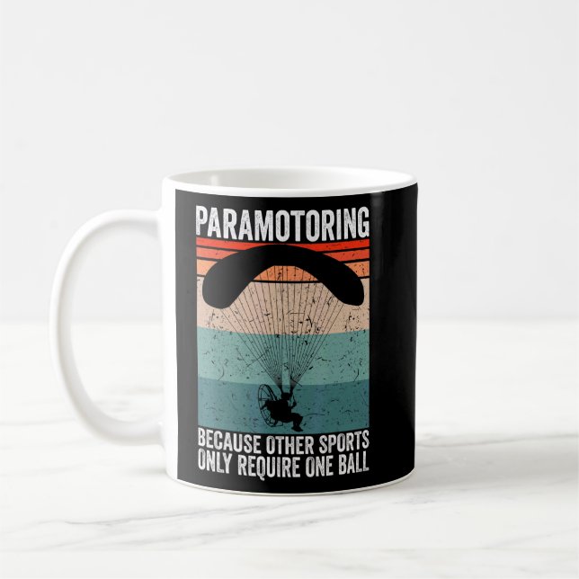 Für andere Sportarten ist nur ein Paramotor Pilot  Kaffeetasse (Links)