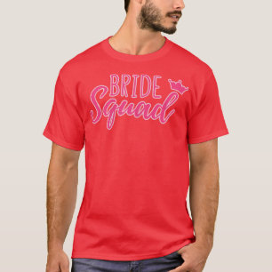 Für Bachelorette Niedliche weibliche Bride Squad T-Shirt