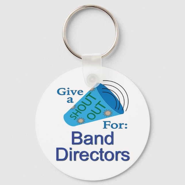 Für Banddirektoren ausrufen Schlüsselanhänger (Vorderseite)