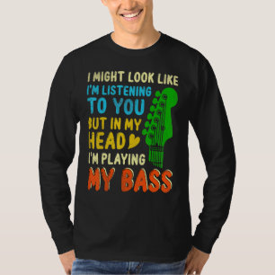 Für Bass Guitar Player Bassist Bass Player T-Shirt