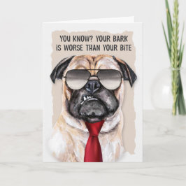 für Boss Funny Mops Hund in Sunglass Geburtstag Karte