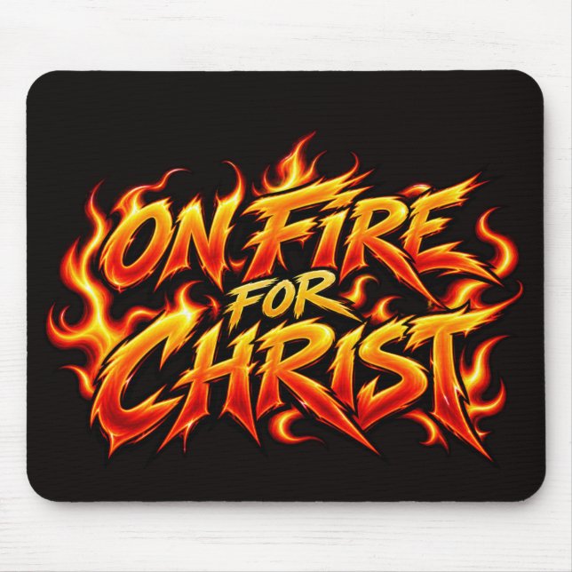 Für Christus entflammt Mousepad (Vorne)