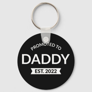 Für Daddy Est befördert. 2022 II Schlüsselanhänger