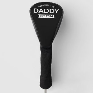 Für Daddy Est befördert. 2024 Golf Headcover