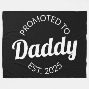 Für Daddy Est befördert. 2025 Fleecedecke