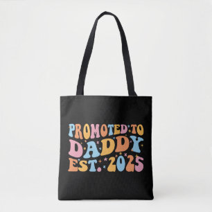 Für Daddy Est befördert. 2025 III Tasche