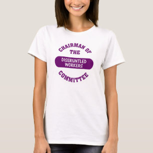 Für den entlassenen Arbeitnehmerausschuss T-Shirt