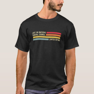 Für den General Counsel nur ein Phantastischer Gen T-Shirt
