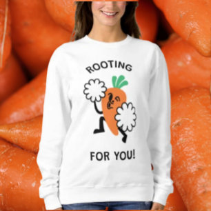 Für dich Da – Fröhliches Karotten-Sweatshirt Sweatshirt