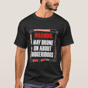 Für Didgeridoo Player Yidaki Didjeridu Didge Geek T-Shirt