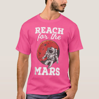 Für die Astronomie der Mars Astronauten T-Shirt