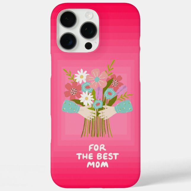 Für die beste Mama iPhone 16 Pro Max Hülle (Rückseite)