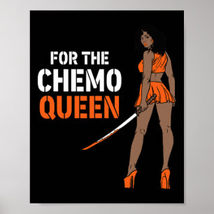 Für die Chemo Königin Leukämie Bewusstsein Melanin Poster