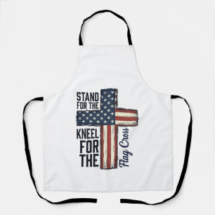 Für die Flagge stehen, für das Kreuz knien, Shirt- Schürze