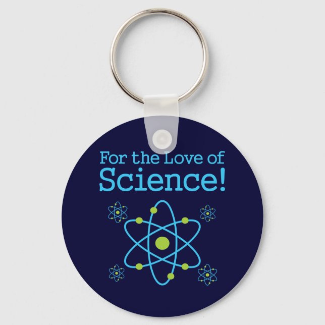 Für die Liebe der Wissenschaft Atom Schlüsselanhänger (Vorderseite)