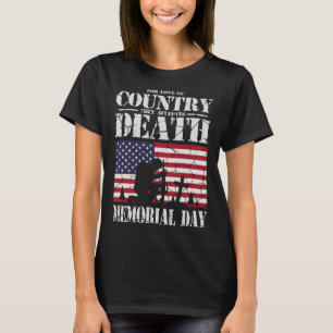 Für die Liebe des Landes akzeptierten sie Death US T-Shirt