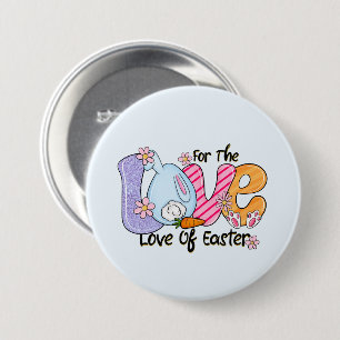 Für die Liebe von Ostern Button