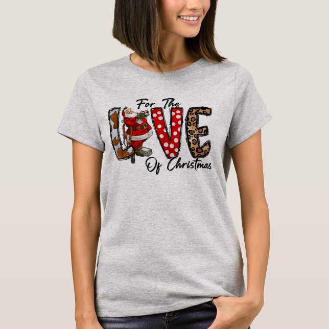 Für die Liebe von Weihnachten T-Shirt (Vorderseite)