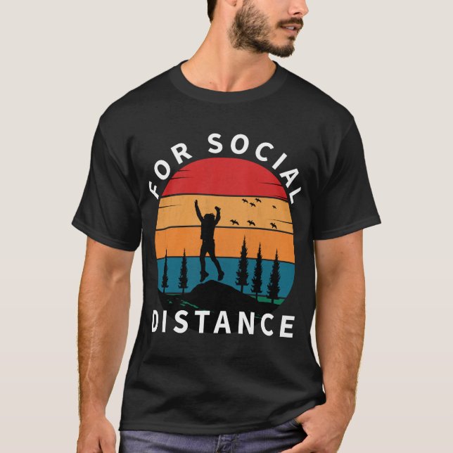 FÜR DIE NATURWANDERUNG IN SOZIALER FERNSICHT T-Shirt (Vorderseite)