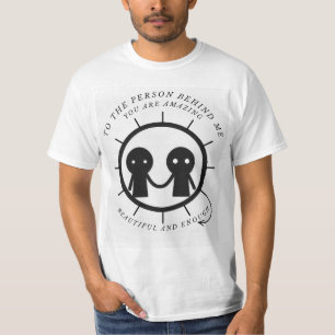 Für die Person hinter mir sind Sie phantastisch sc T-Shirt