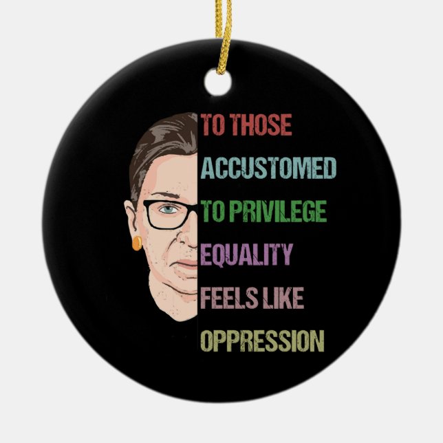 Für diejenigen, die sich an Privileg-Equality-Feel Keramik Ornament (Vorne)