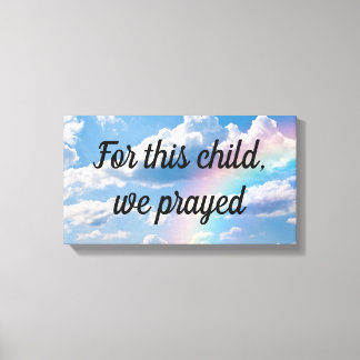 Für dieses Kind beten wir Kinderzimmer Schlafzimme Leinwanddruck