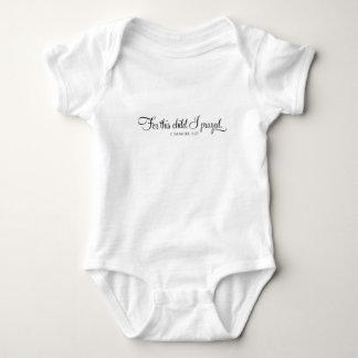 Für dieses Kind habe ich Bibel-Vers für Baby Baby Strampler
