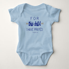 Für dieses Kind habe ich, blauer Schriftart Baby Strampler