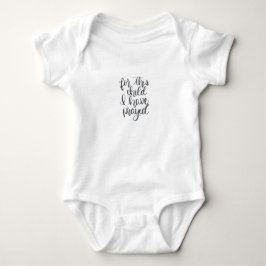 Für dieses Kind habe ich gebetet Baby Strampler
