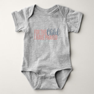 Für dieses Kind habe ich gebetet Baby Strampler
