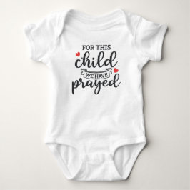 Für dieses Kind haben wir gebetet Baby Strampler