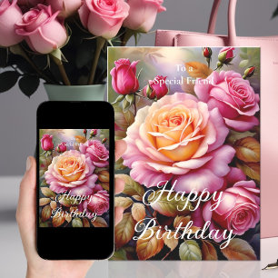 Für eine besondere Freundin rosa gelbe Rosen Gebur Karte