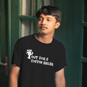 Für einen Coffin Break T - Shirt 2023