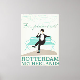 Für einen fantastischen Urlaub! Rotterdam, Niederl Leinwanddruck