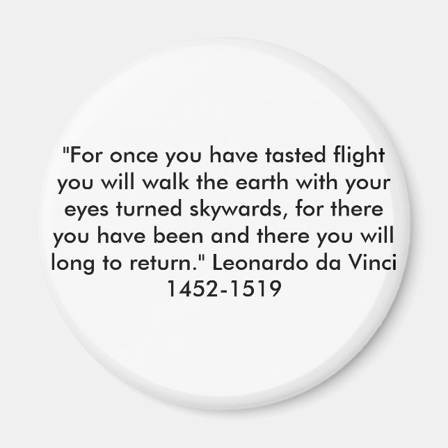 "Für einmal haben Sie probiert Flug .. Magnet (Vorne)