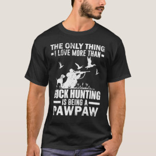 Für Entenjagd mit Pawpaw Hund T-Shirt