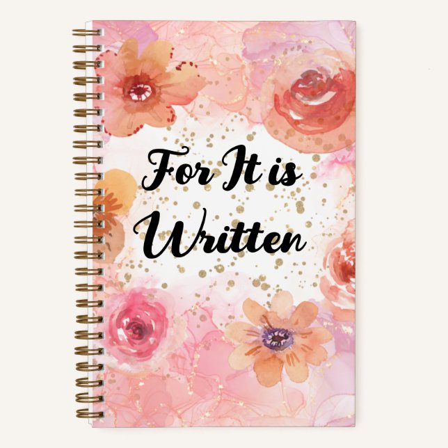 Für es ist geschrieben Journal Notizbuch (Vorderseite)