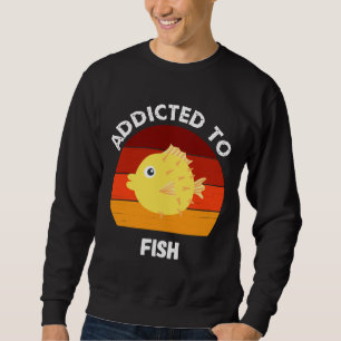 Für Fisch Aquarium Puffer Fisch vorgesehen Sweatshirt
