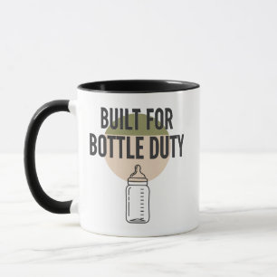 Für Flaschendienst gemacht - Neuer Papa lustig Tasse